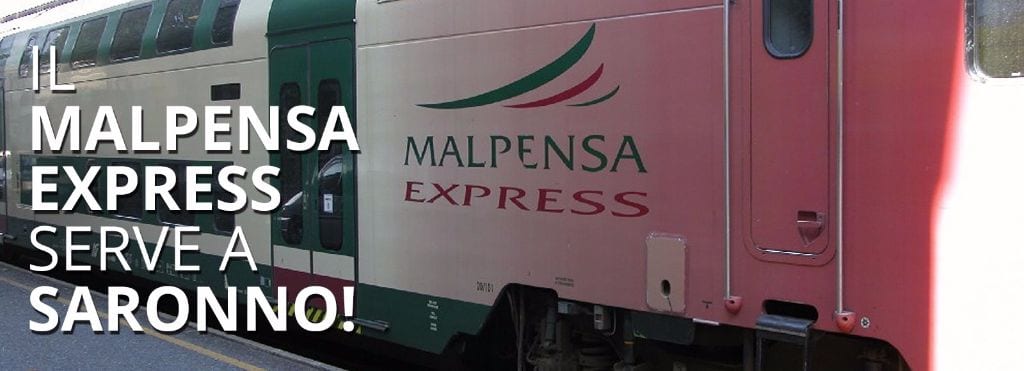 Tu@Saronno sostiene il gruppo “il Malpensa Express serve a Saronno”