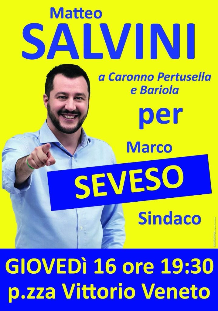 Matteo Salvini a Caronno Pertusella per Seveso