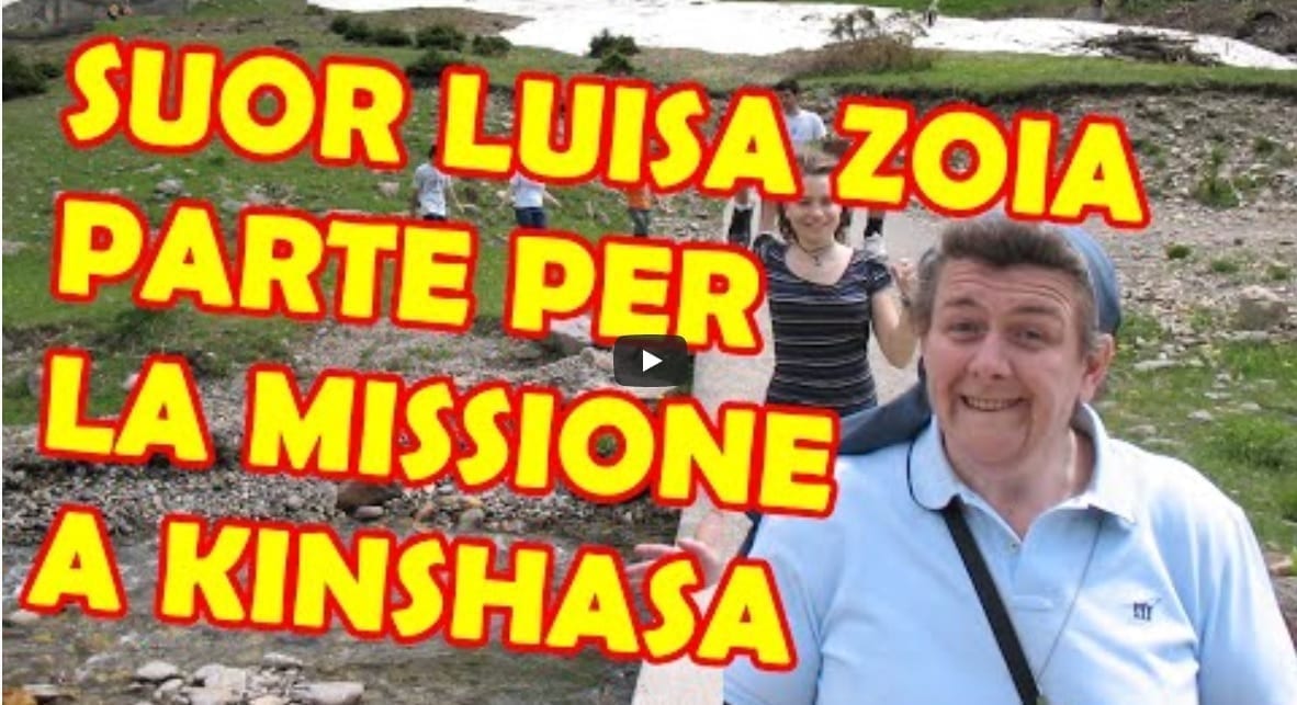 Don Andrea Zolli crea un video… per salutare suor Luisa in partenza per Kinshasa