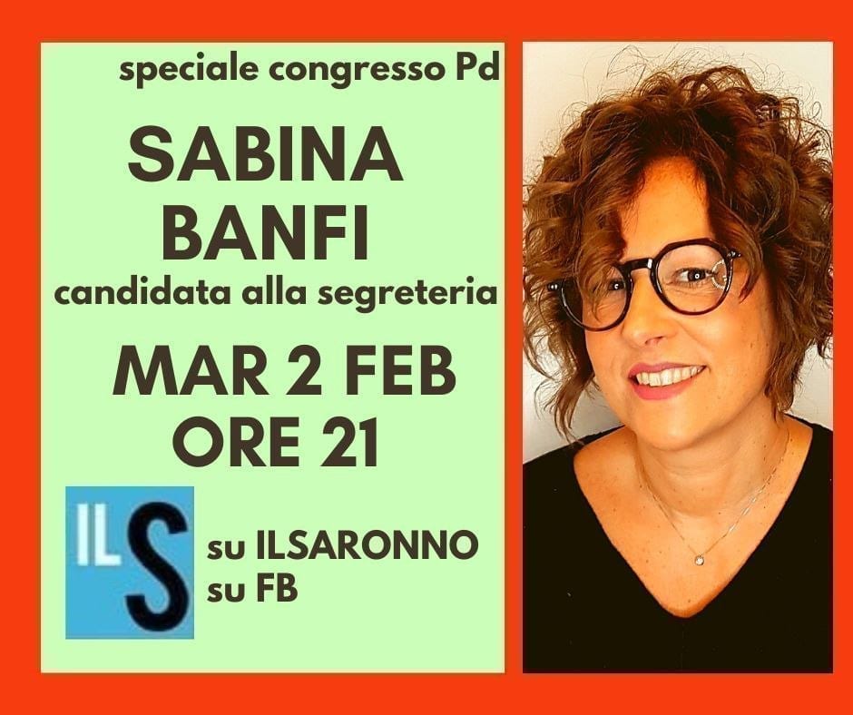 Sabina Banfi, candidata alla segreteria Pd si racconta all’Abc: ore 21