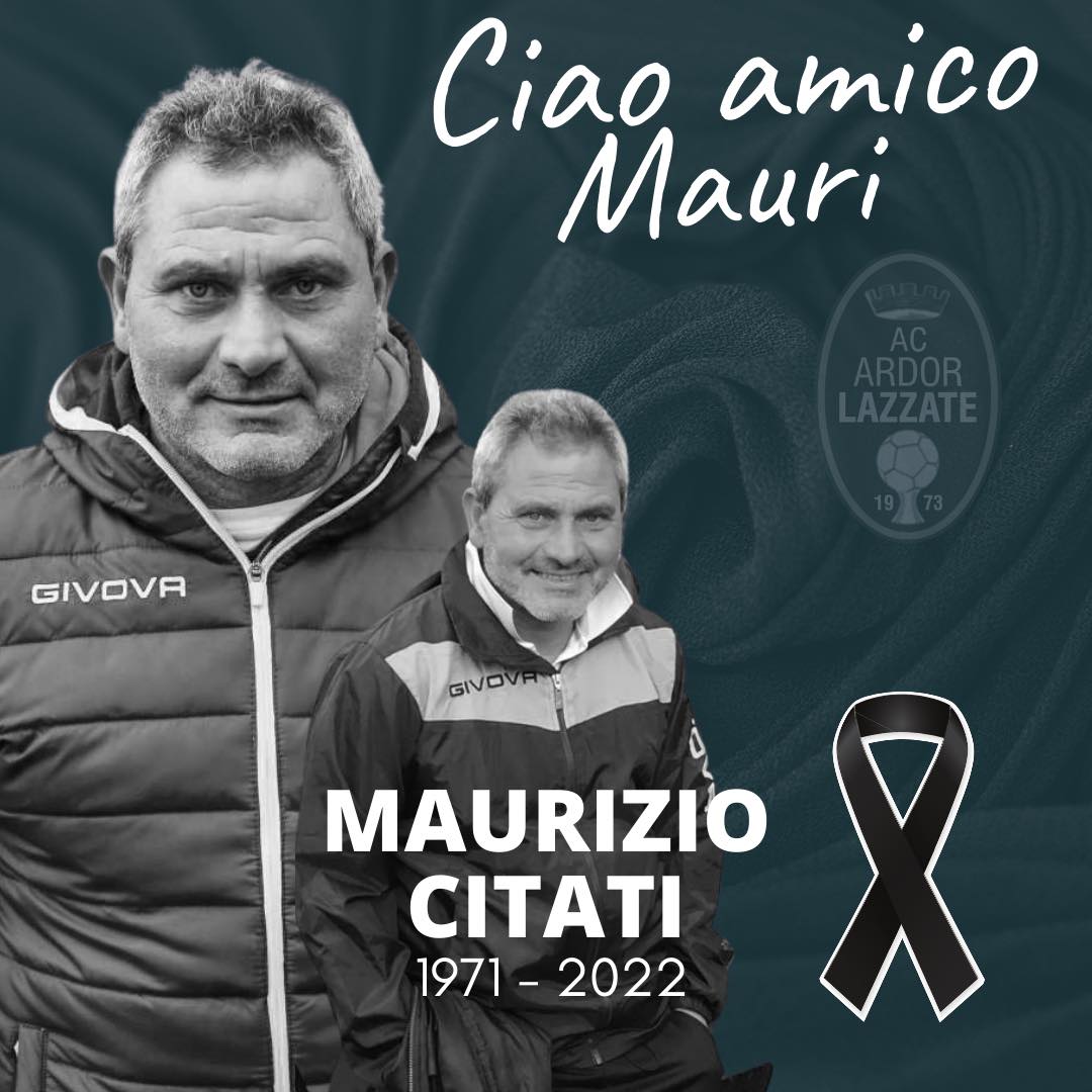 Lutto all’Ardor Lazzate: “Addio Maurizio”